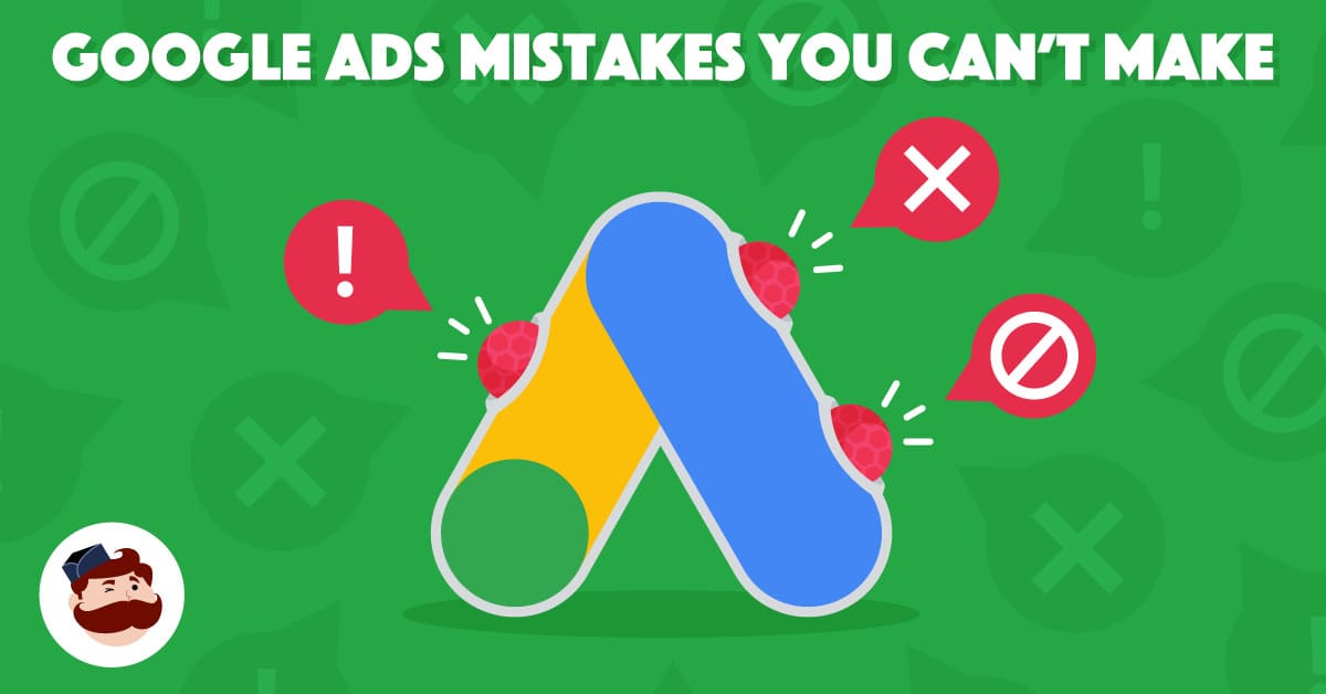 Common Google Ads Mistakes Nail Salons Make