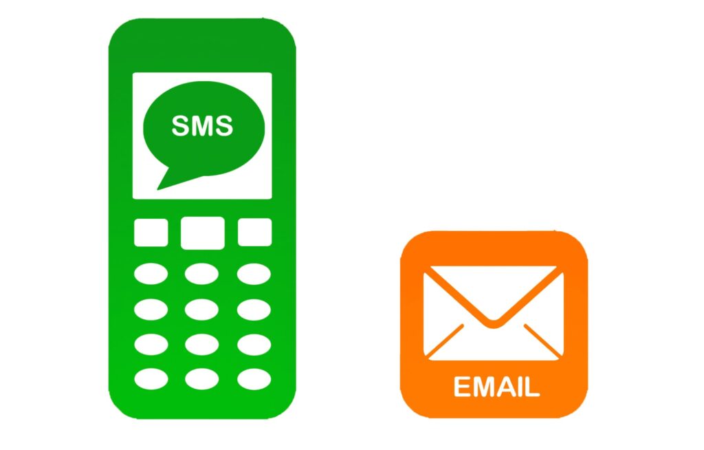 Use email and SMS